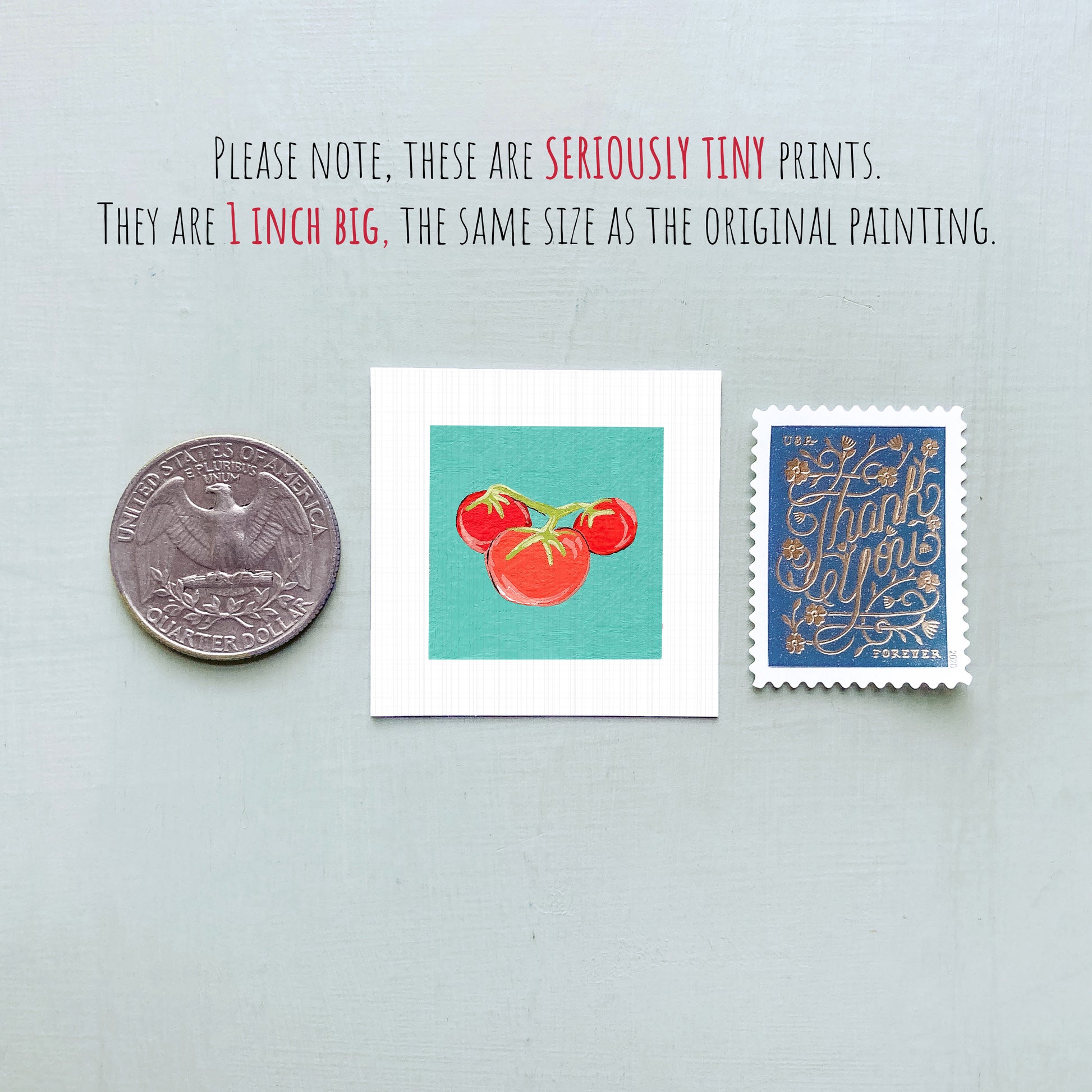 three small prints: a United States quarter, a square print of tomatoes, and a postage stamp.