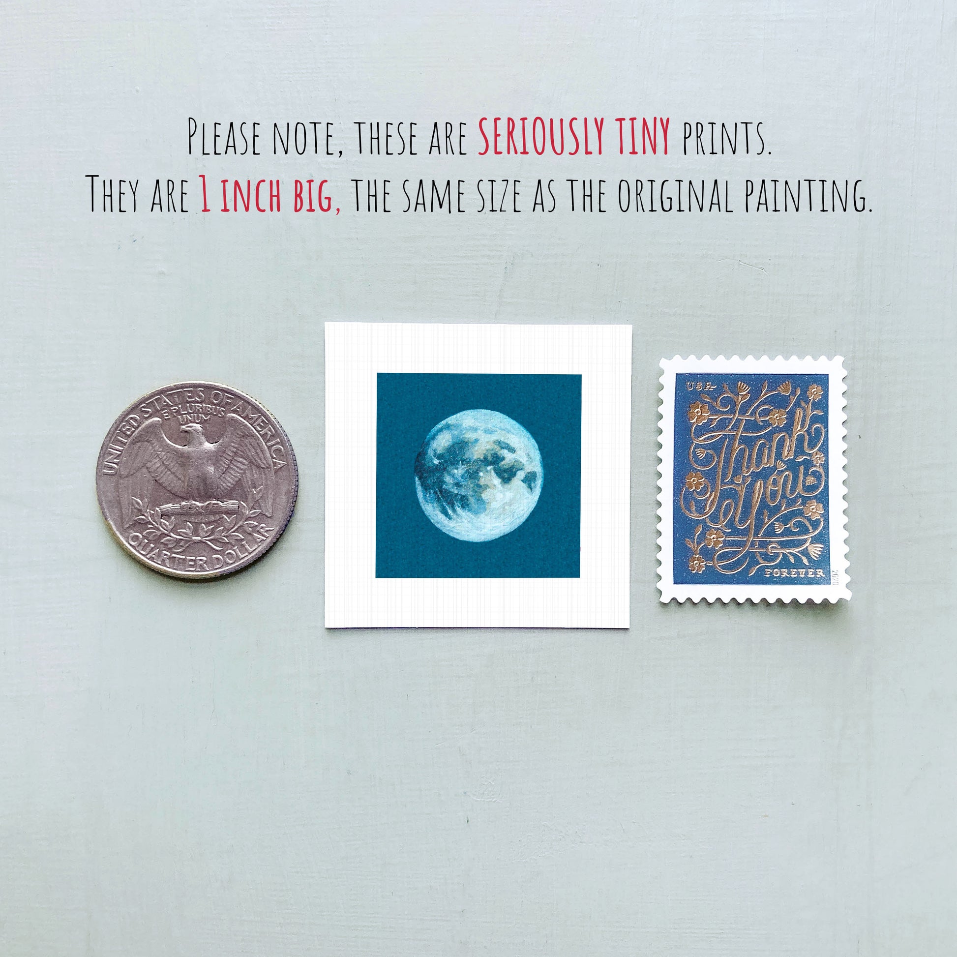 three small prints: a quarter, a square print with a moon image, and a postage stamp.