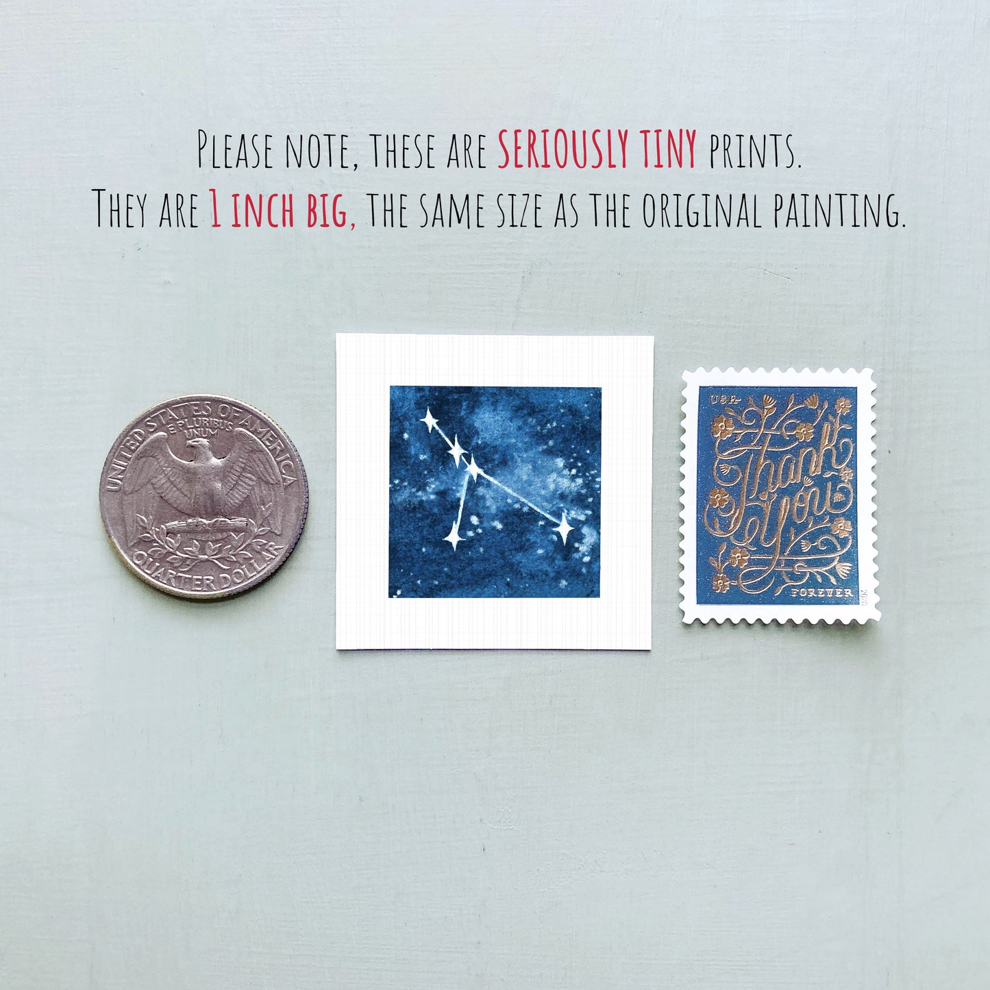 three small prints: a quarter, a square print with a starry night sky, and a postage stamp.