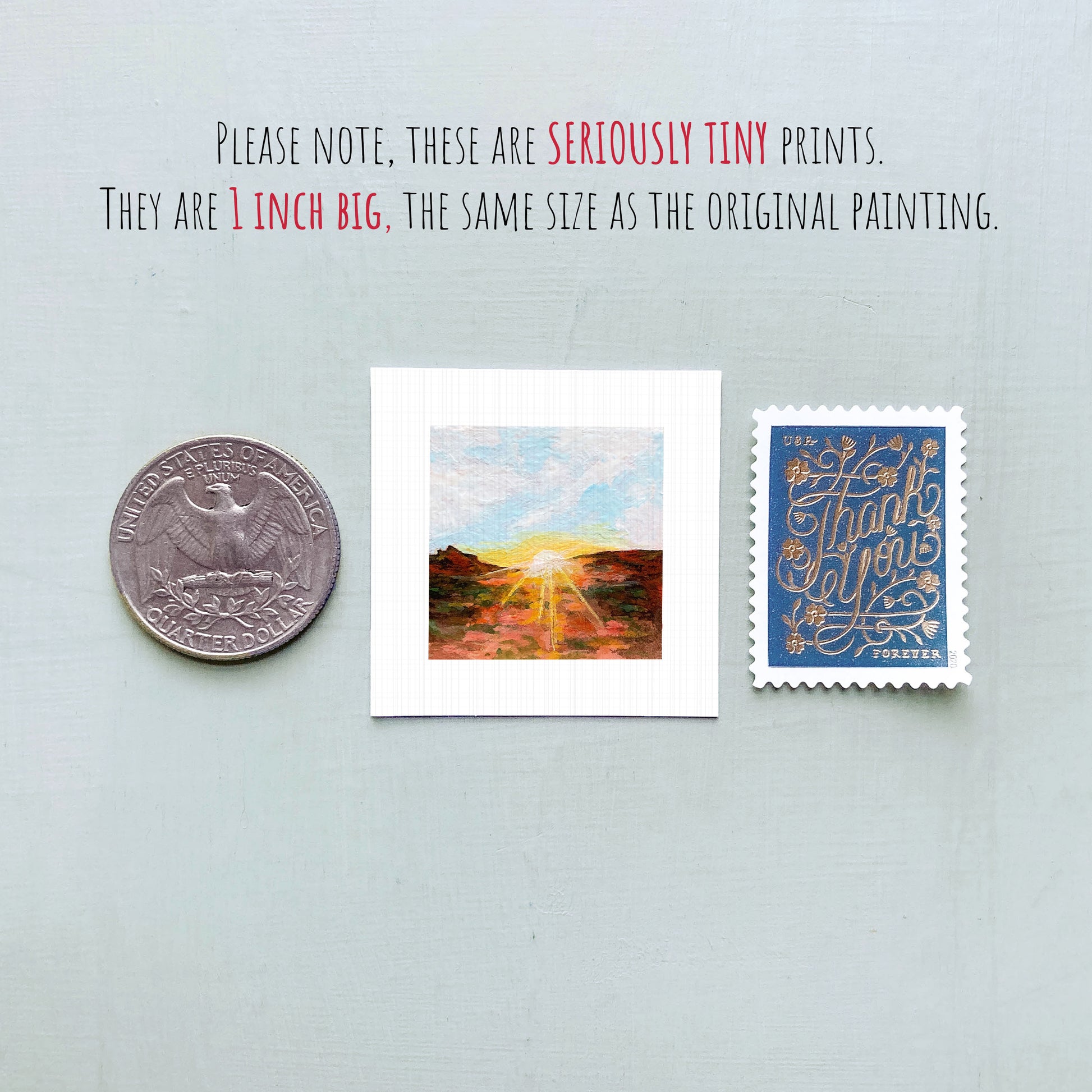three small artworks and a United States quarter coin, all of which are described as "seriously tiny prints" and "1 inch big" in the provided text.