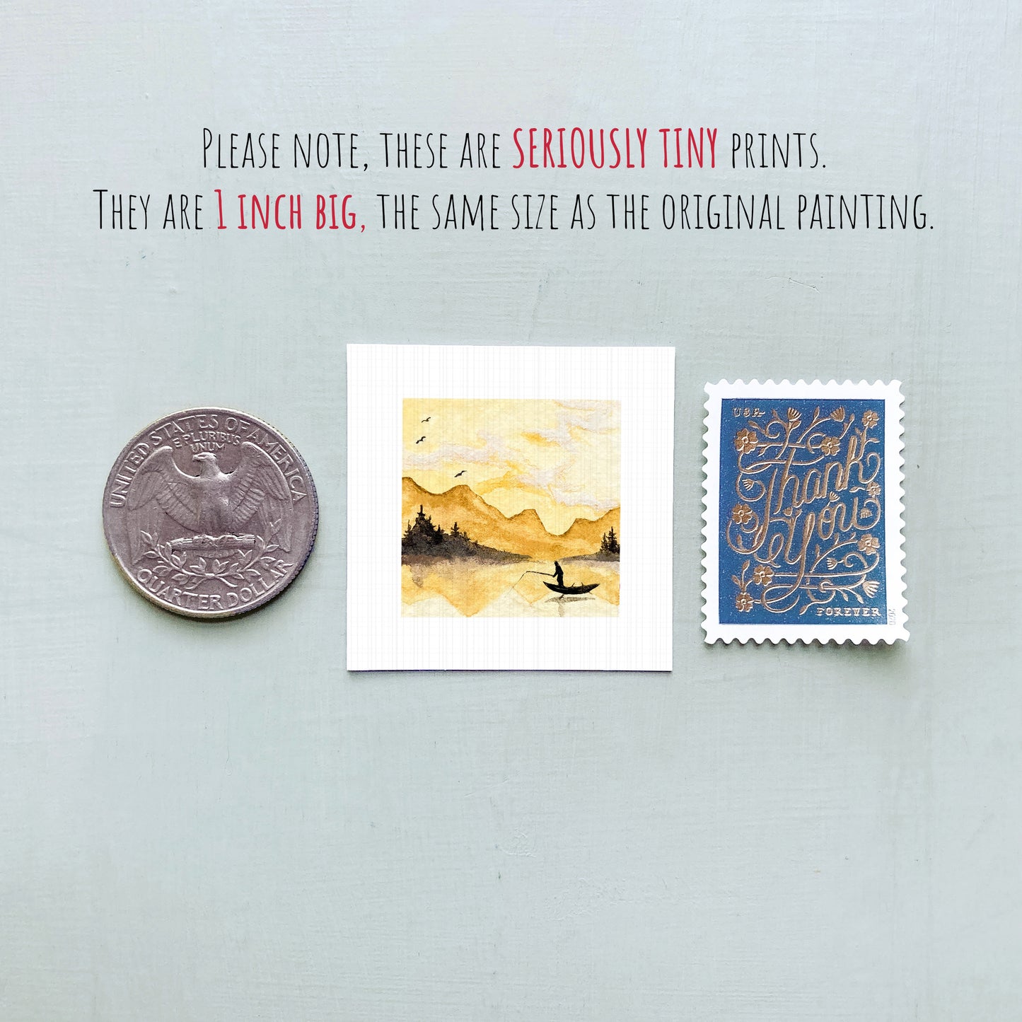 three small artworks or prints, including a coin, a postage stamp, and a painting, all of which are described as "seriously tiny prints" and "the same size as the original painting".