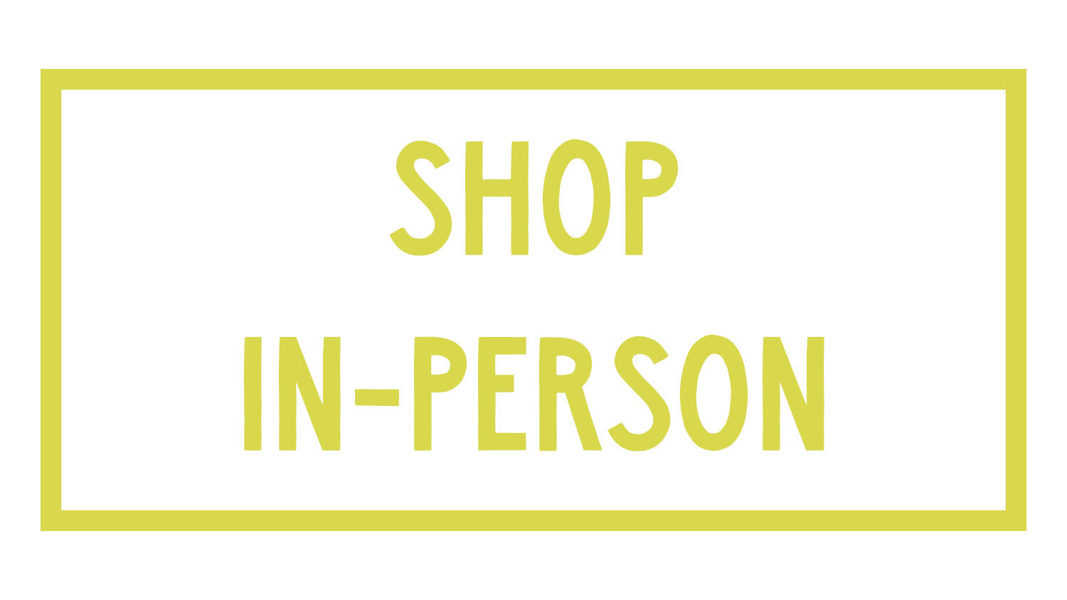 Shop In-Person