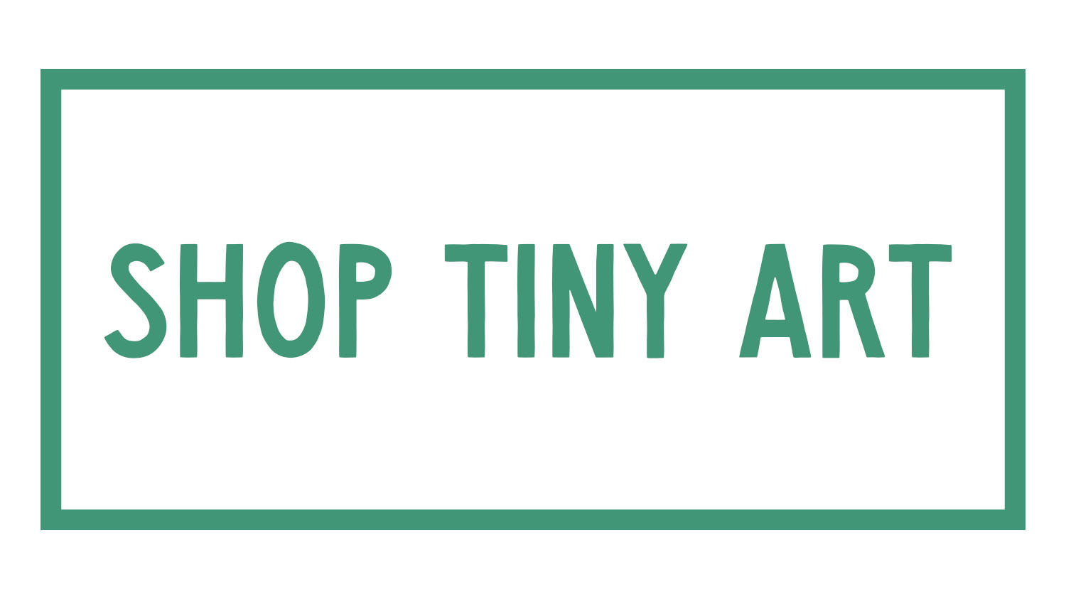 Shop Tiny Art