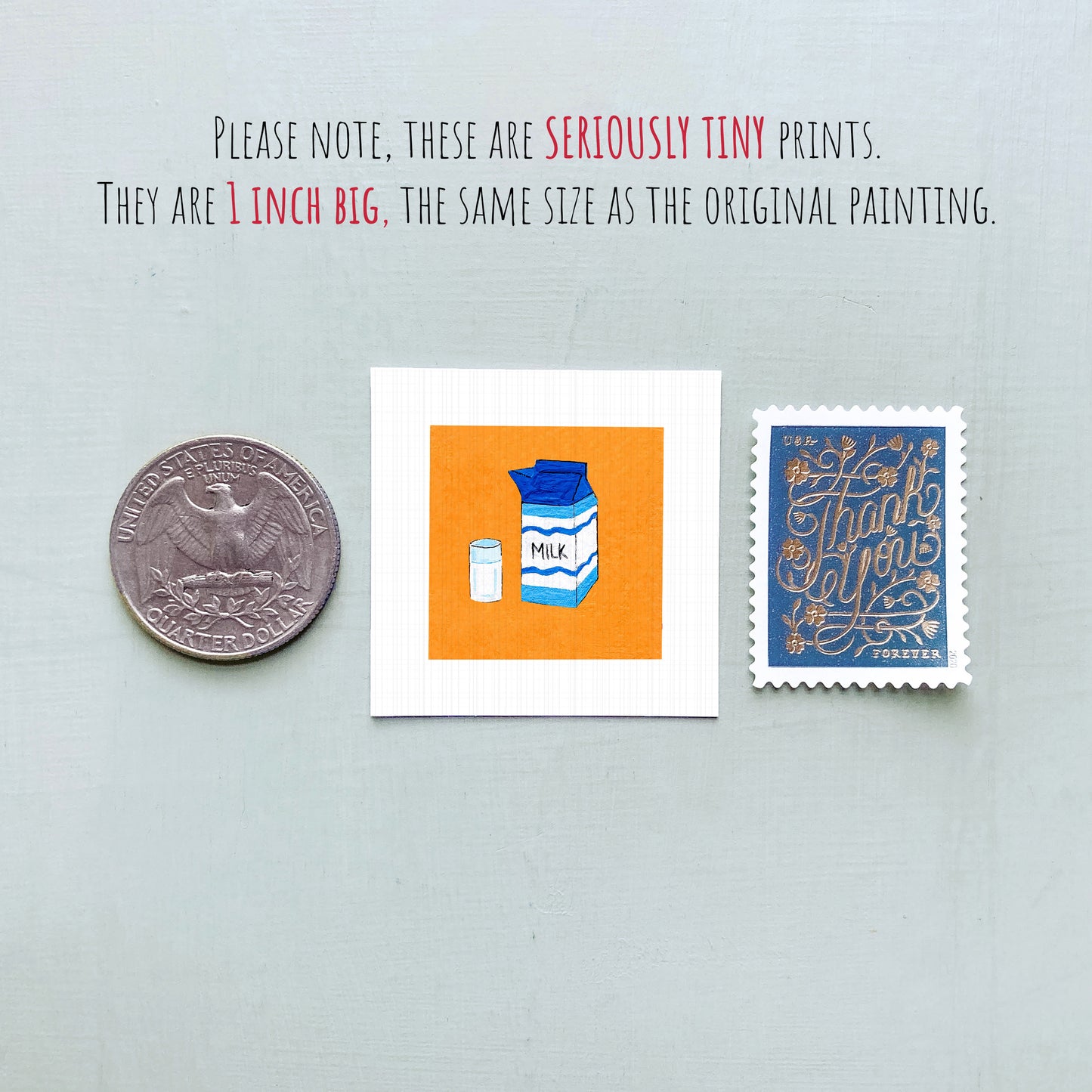three small items: a quarter, a milk carton, and a postage stamp.