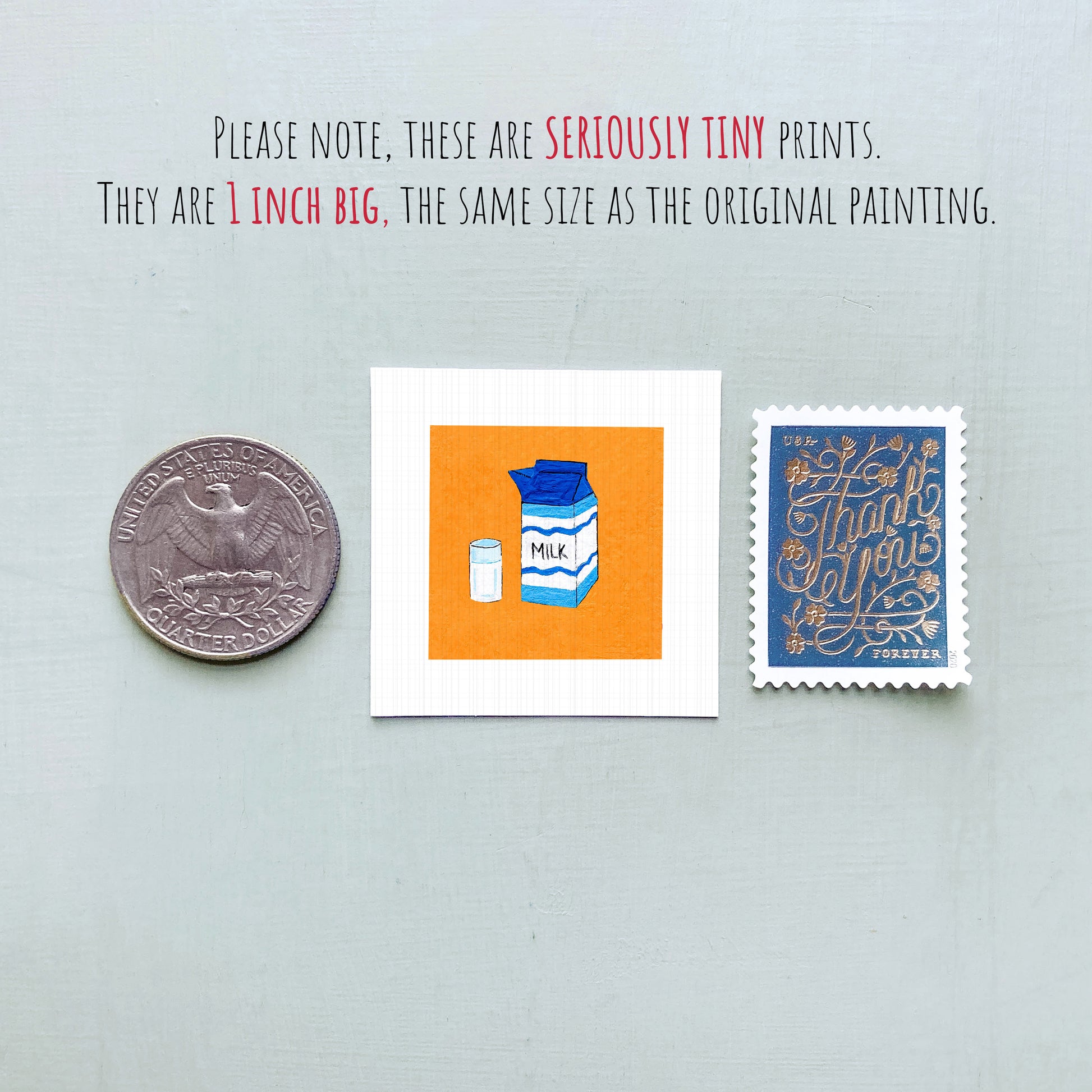 three small items: a quarter, a milk carton, and a postage stamp.