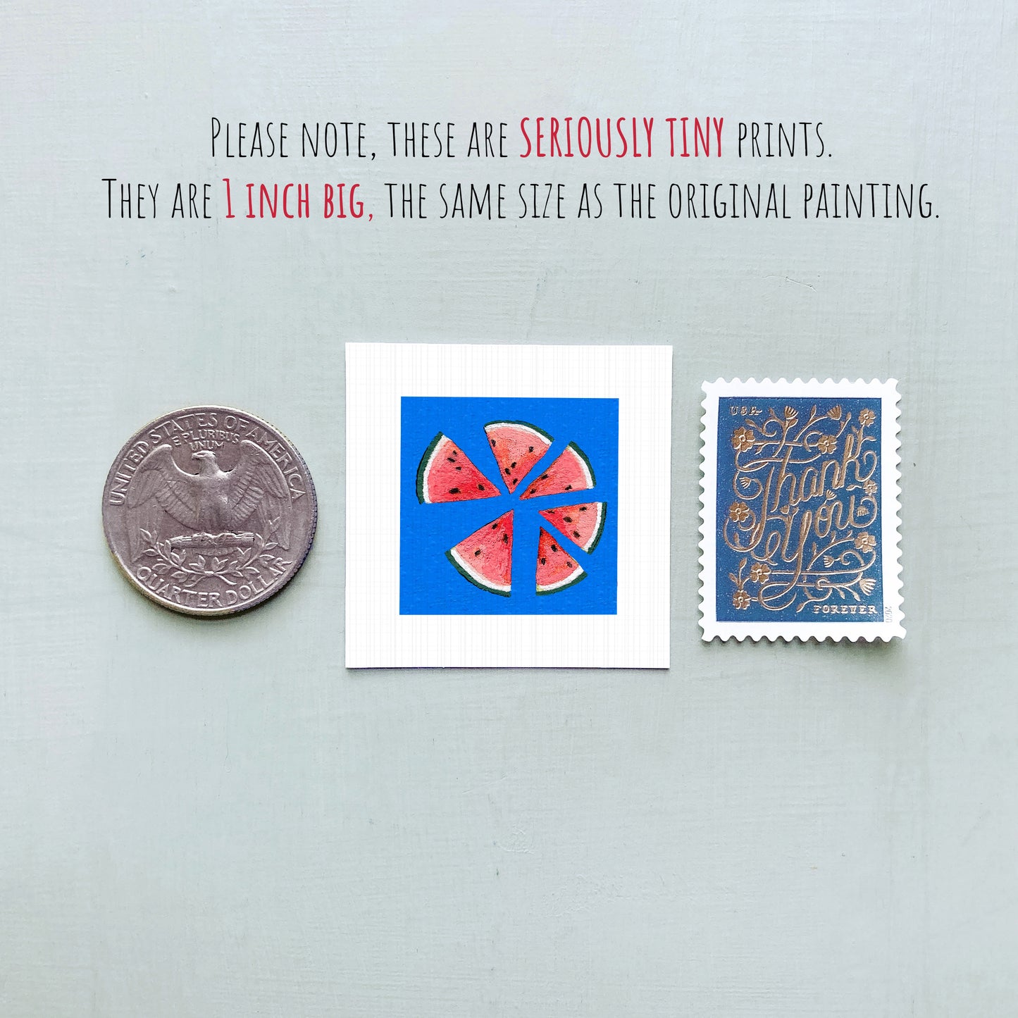 three small prints: a quarter, a square with a watermelon slice, and a postage stamp.