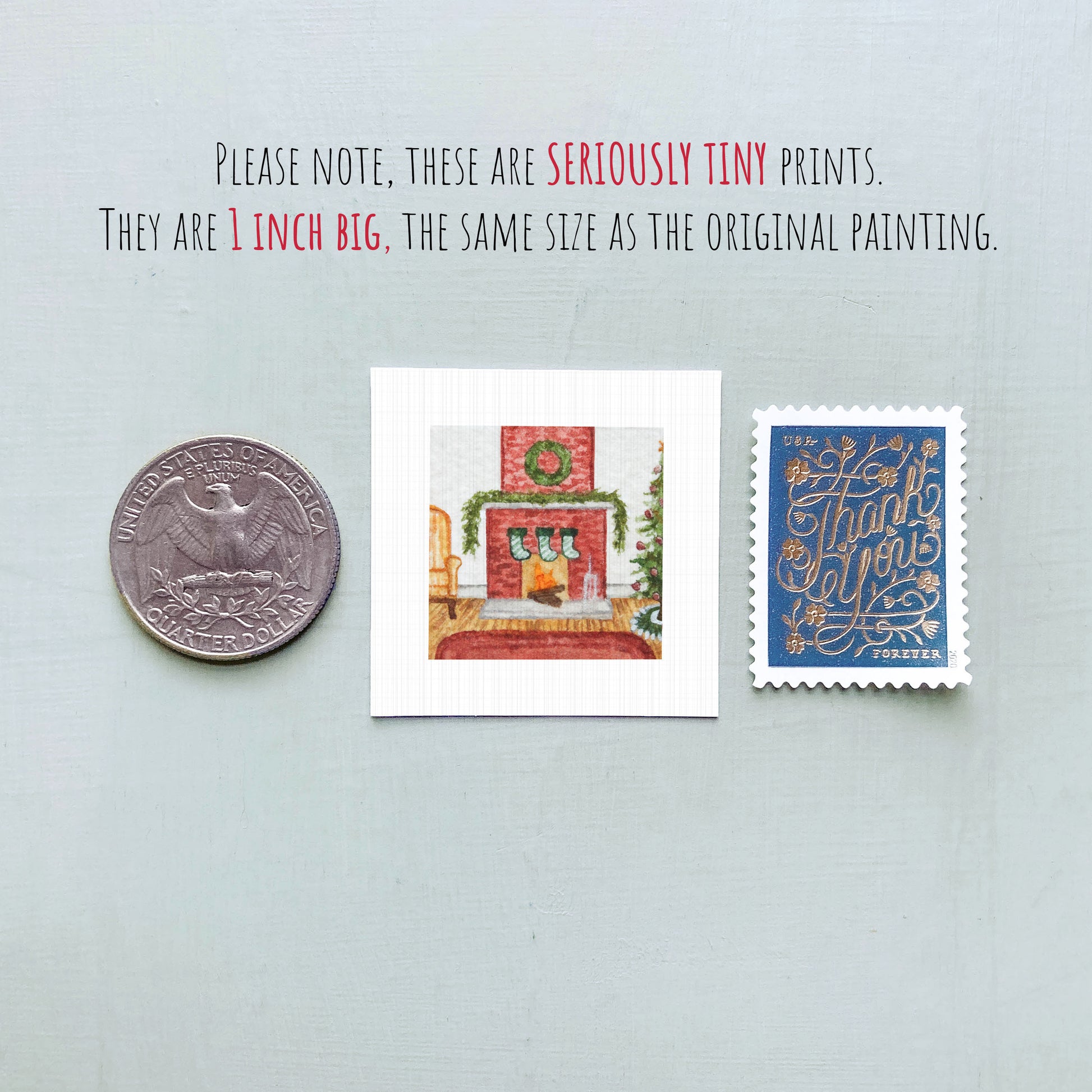 three small prints: a quarter, a miniature painting of a fireplace, and a postage stamp.