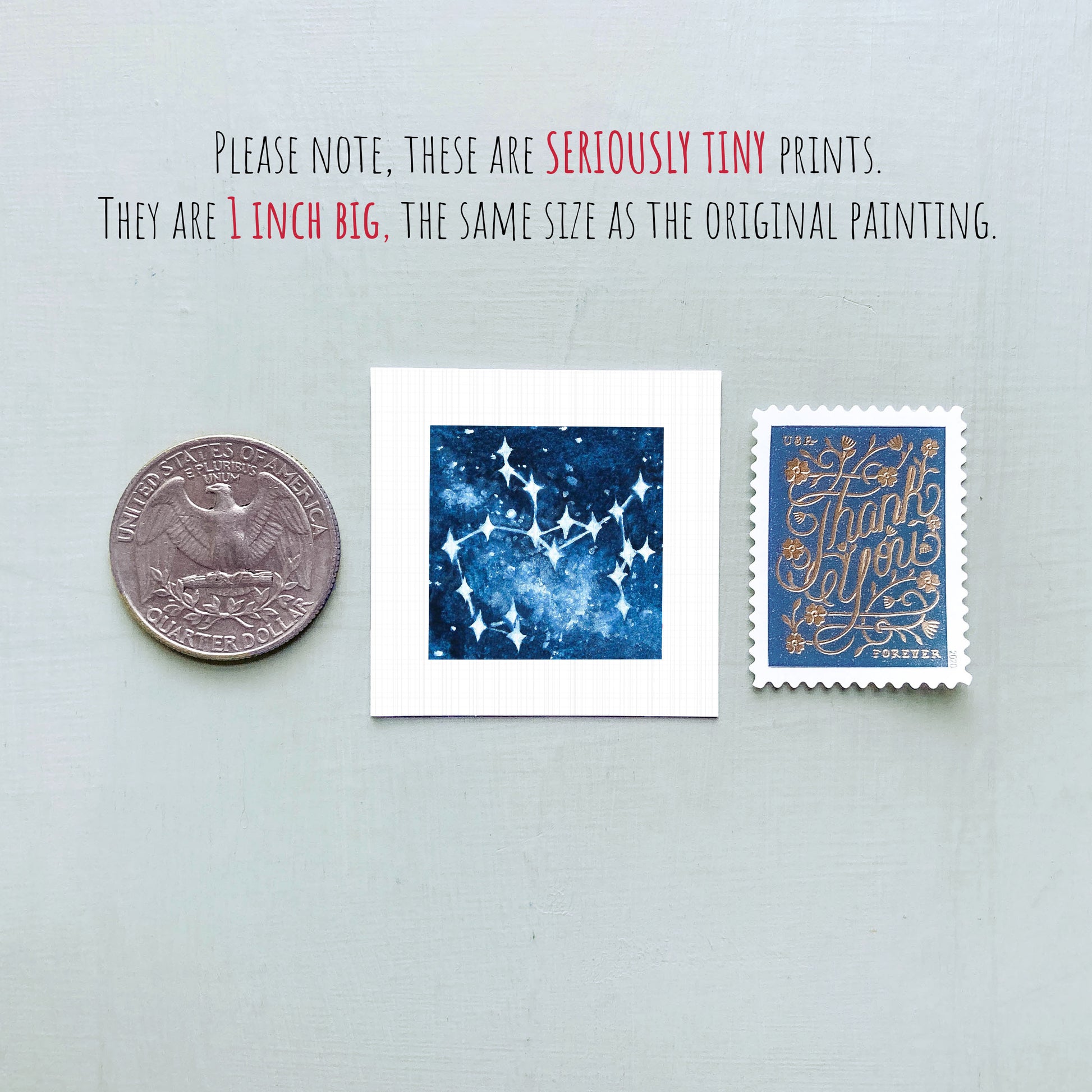 three small prints: a quarter, a square print with a starry night sky, and a postage stamp.
