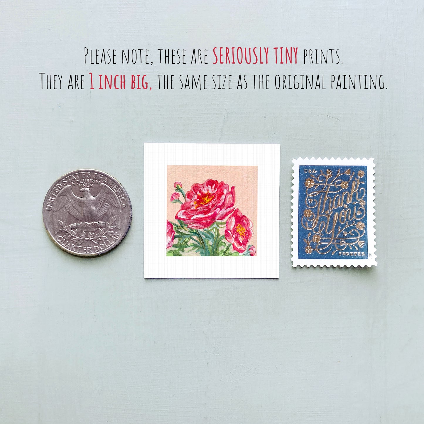 three small artworks: a coin, a painting of a flower, and a postage stamp. The coin is described as a "QUARTER DOLLAR" and the painting is described as a "small print" and "small print" as well. The postage stamp is described as "Thank you" and "For your kind".